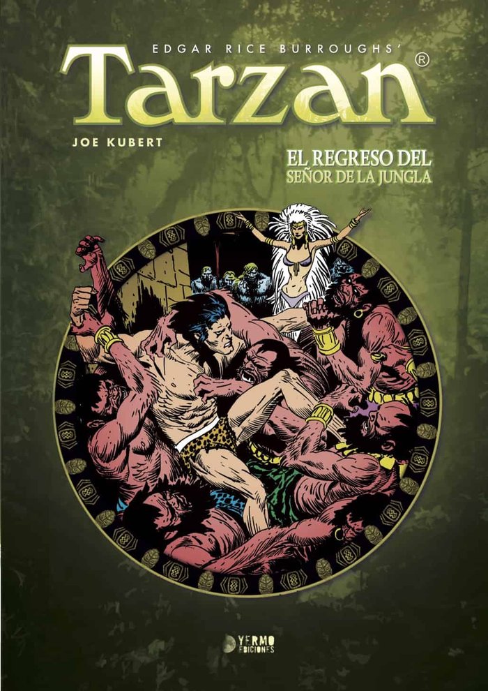 Tarzan: el regreso del señor de la jungla, de KUBERT, JOE | portada del libro