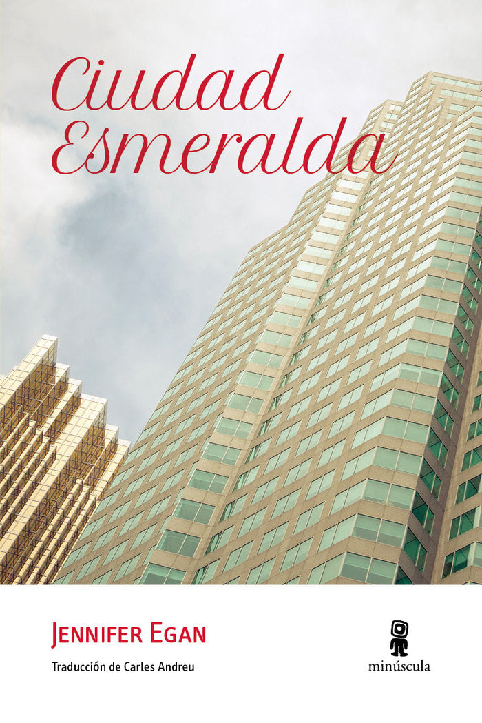 Ciudad Esmeralda, de Egan, Jennifer | portada del libro