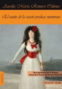 El sueño de la razón produce monstruos, de Romero Coloma, Aurelia María | portada del libro