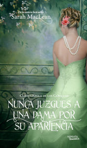 Nunca juzgues a una dama por su apariencia, de MacLean, Sarah | portada del libro