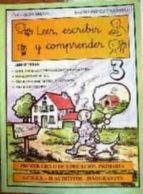LEER ESCRIBIR Y COMPRENDER 3 PRIMER CICLO EDUCACION PRIMARI, de Varios autores | portada del libro