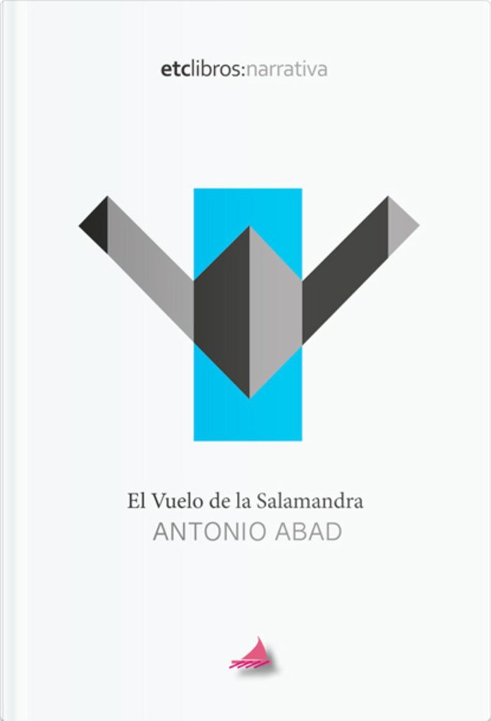 El Vuelo de la Salamandra, de Abad, Antonio | portada del libro