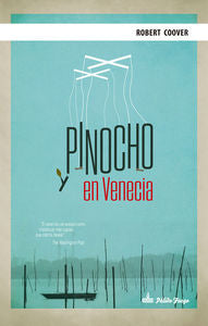 Pinocho en Venecia, de Coover, Robert | portada del libro
