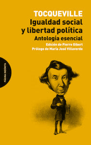 Igualdad social y libertad política, de Tocqueville, Alexis de | portada del libro