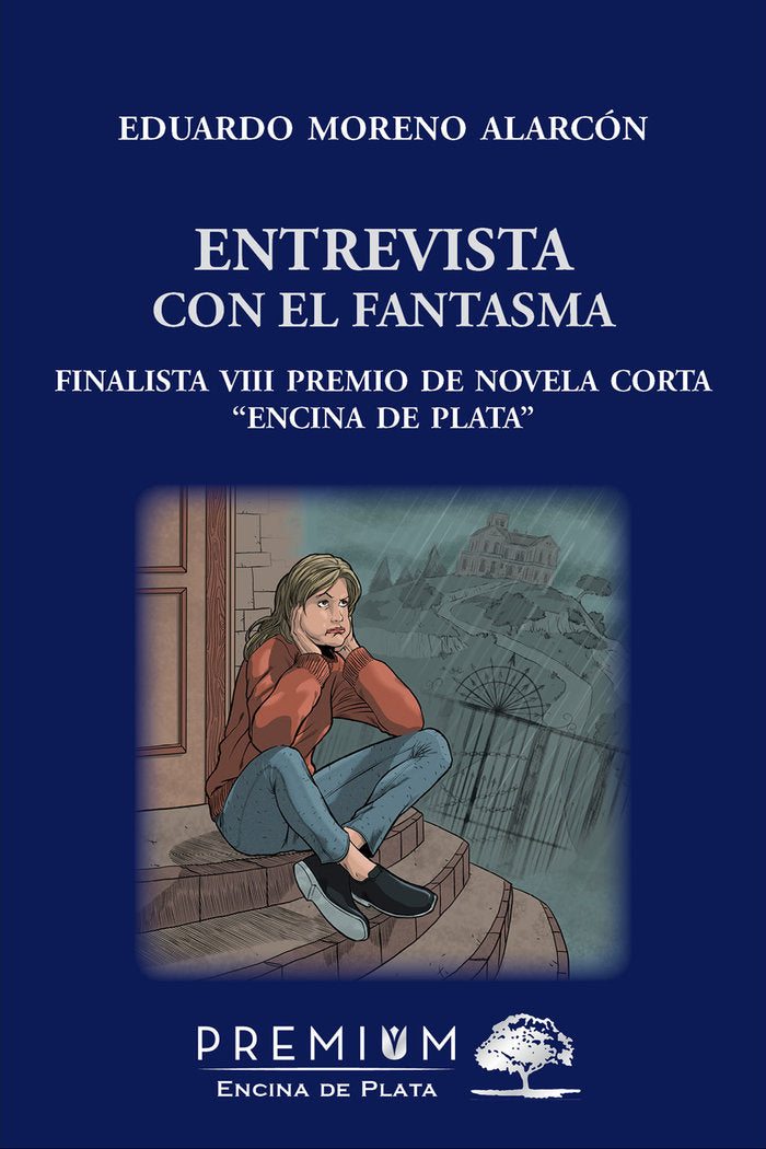 Entrevista con el fantasma, de Moreno Alarcón, Eduardo | portada del libro