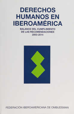 Derechos Humanos en Iberoamérica, de FIO Federación Iberoamericana de Ombudsman | portada del libro