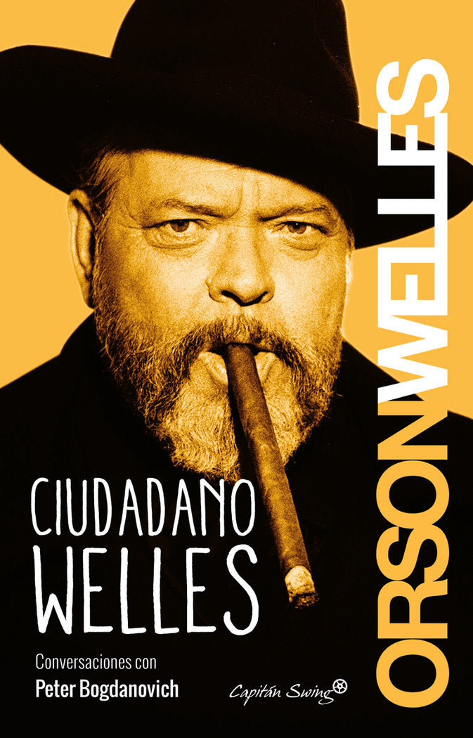 Ciudadano Welles, de Welles, Orson | portada del libro