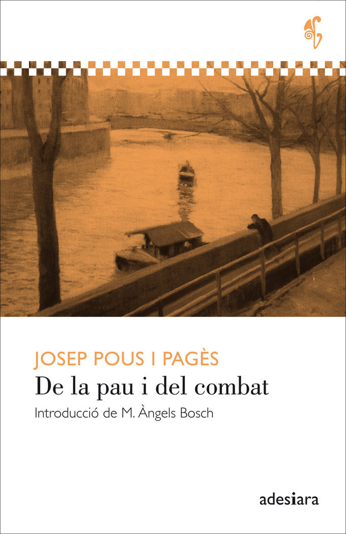 De la pau i del combat, de Pous i Pagès, Josep | portada del libro