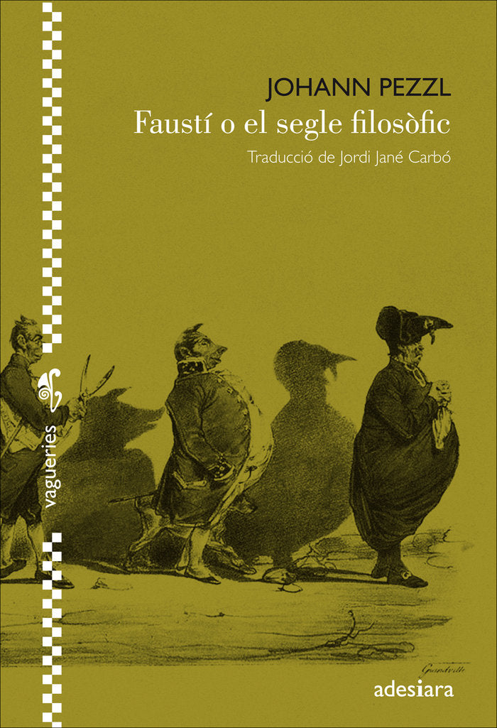 Faustí o el segle filosòfic, de Pezzl, Johann | portada del libro