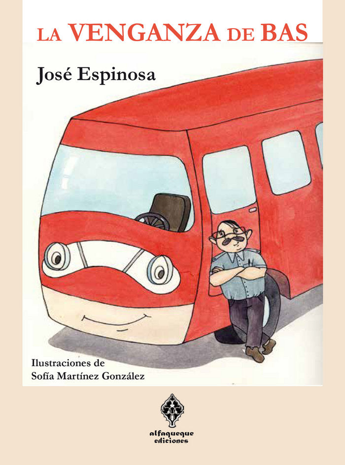 La venganza de Bas, de Espinosa Martínez, José | portada del libro
