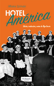 Hotel América, de Leitner, Maria | portada del libro