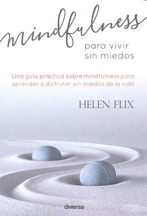 Mindfulness para vivir sin miedos, de Flix Rocamora | portada del libro