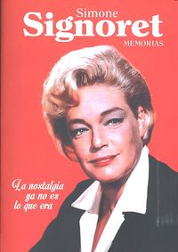 Simone signoret. memorias, de GONZALEZ SANCHEZ, SOLEDAD | portada del libro