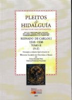 Pleitos de hidalguía que se conservan en el Archivo de la Real Chancillería de Granada. Extracto de, de MANUEL LADRON DE GUEV