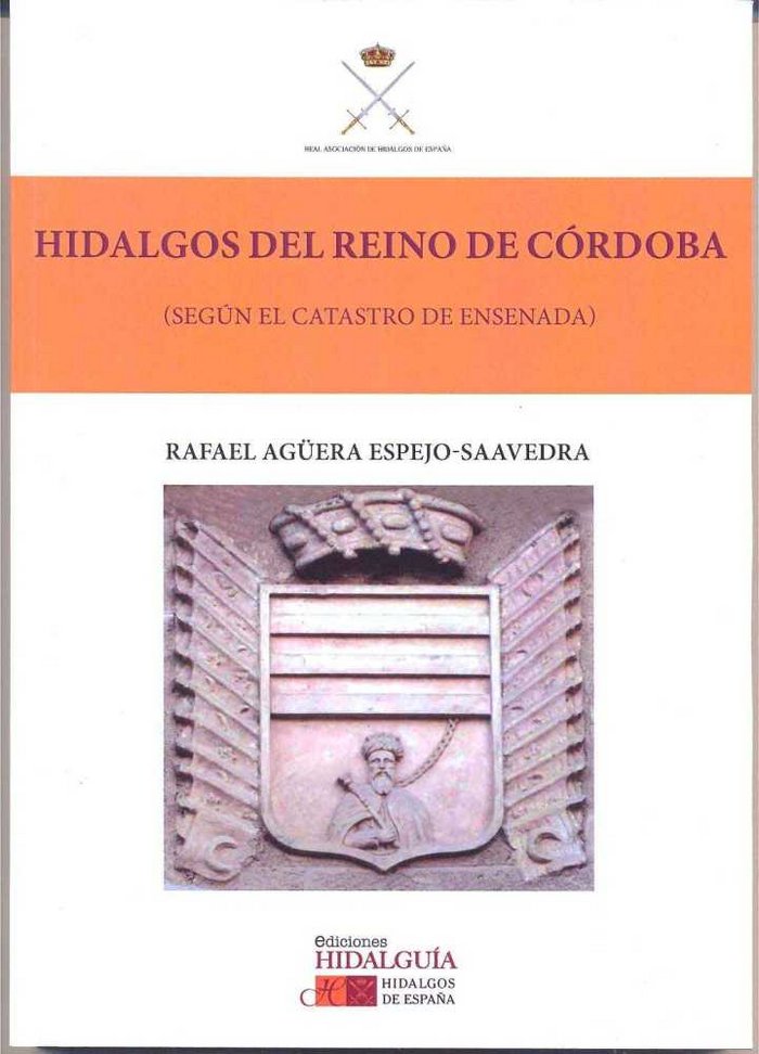 HIDALGOS DEL REINO DE CÓRDOBA, de Agüera Espejo-Saavedra | portada del libro
