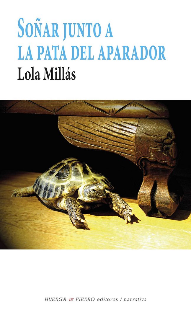 SOÑAR JUNTO A LA PATA DEL APARADOR, de MILLÁS GARCÍA | portada del libro