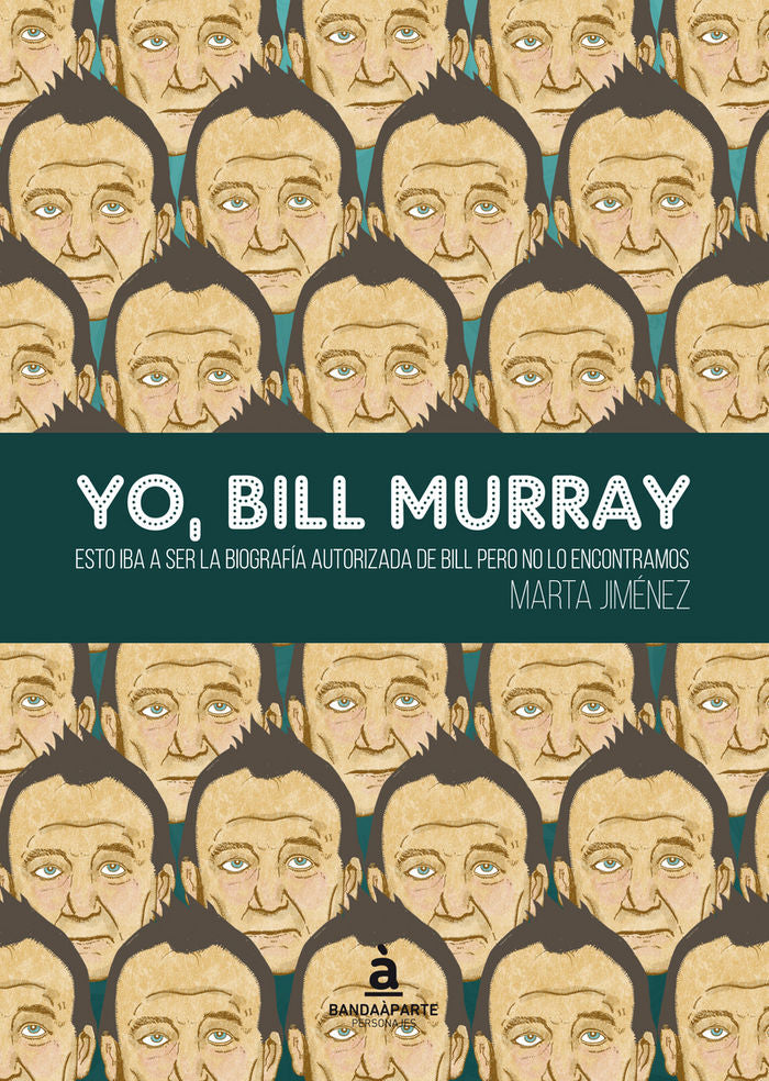 YO, BILL MURRAY, de MARTA JIMéNEZ | portada del libro