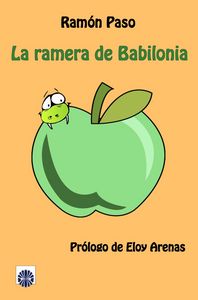 La ramera de Babilonia, de Paso, Ramón | portada del libro