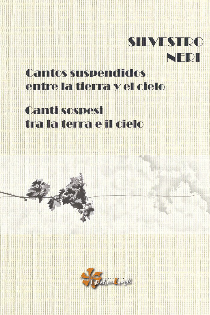 Cantos suspendidos entre la tierra y el cielo, de Neri, Silvestro | portada del libro
