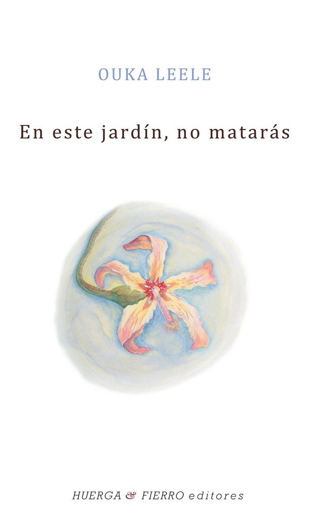 EN ESTE JARDÍN, NO MATARÁS, de LEELE (1957-), OUKA | portada del libro