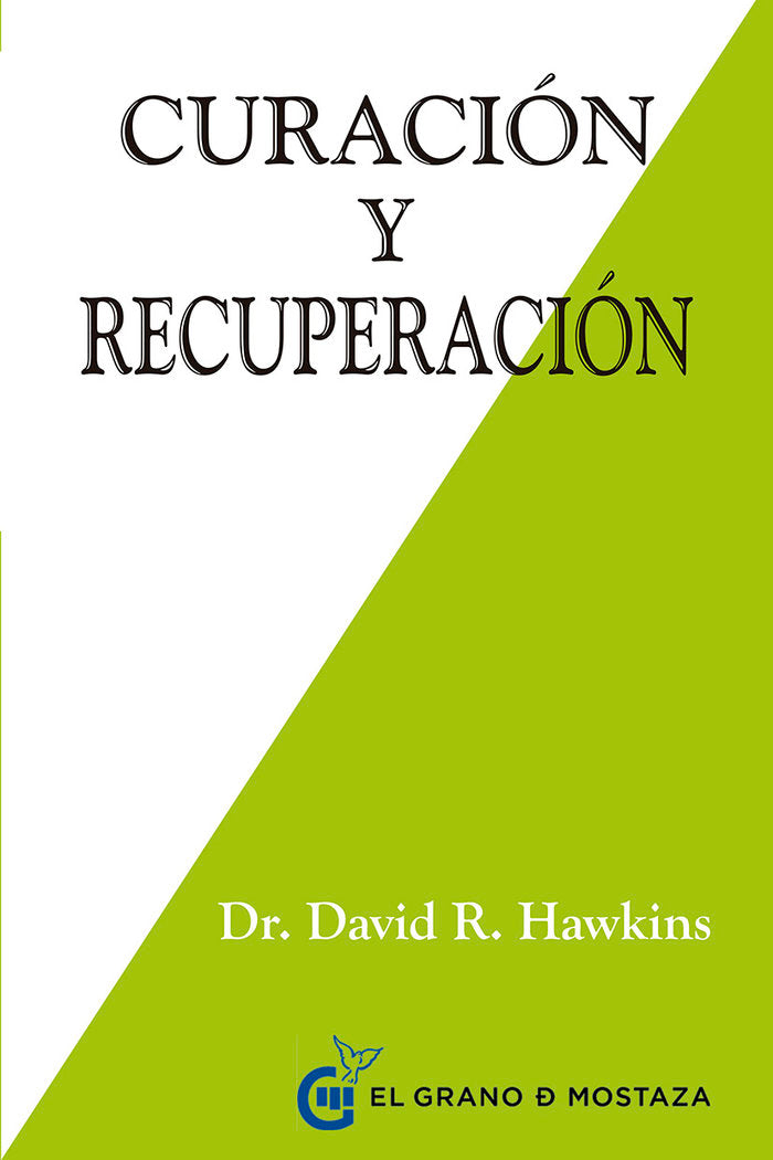 Curación y recuperación, de Hawkins, David | portada del libro