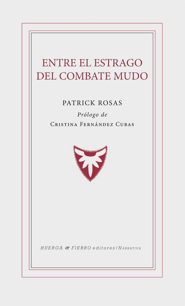 ENTRE EL ESTRAGO DEL COMBATE MUDO, de ROSAS | portada del libro