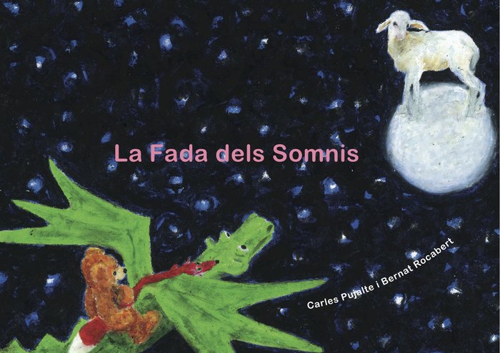 La fada dels somnis, de Pujalte Vizcaíno, Carles | portada del libro