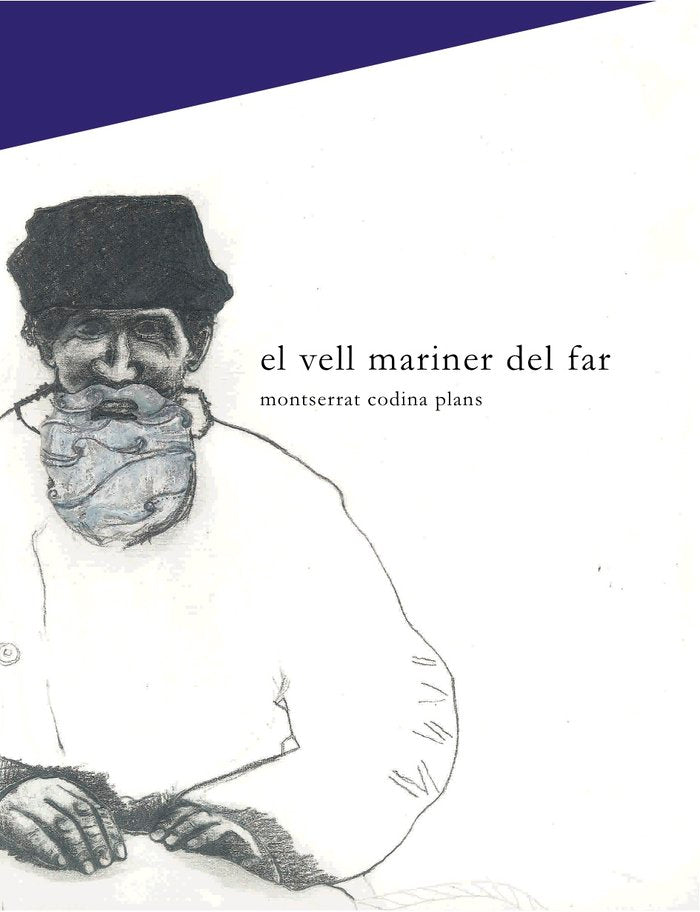 El vell mariner del far, de Codina Plans, Montse | portada del libro