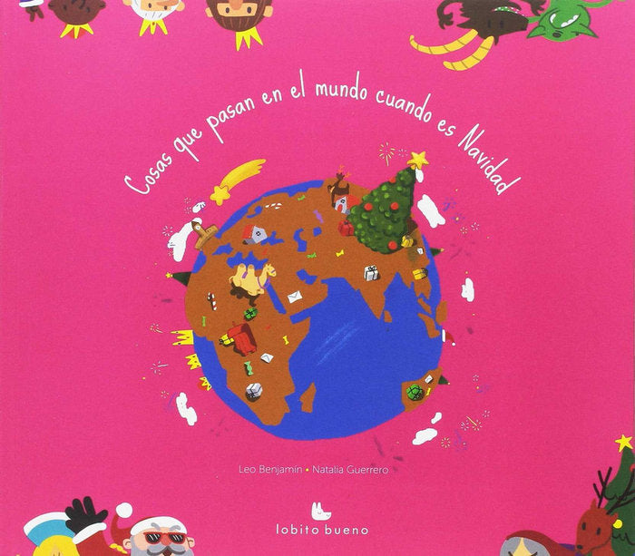 Cosas que pasan en el mundo cuando es Navidad, de Benjamín | portada del libro
