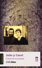 Julio y Carol, de José Alias | portada del libro