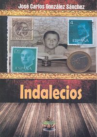 Indalecios, de González Sánchez | portada del libro