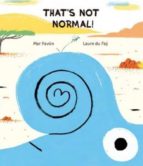 THAT'S NOT NORMAL - ING 2ヲED, de Mar Pavón | portada del libro