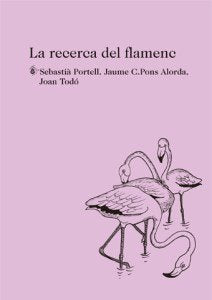 La recerca del flamenc, de Todó Cortiella | portada del libro