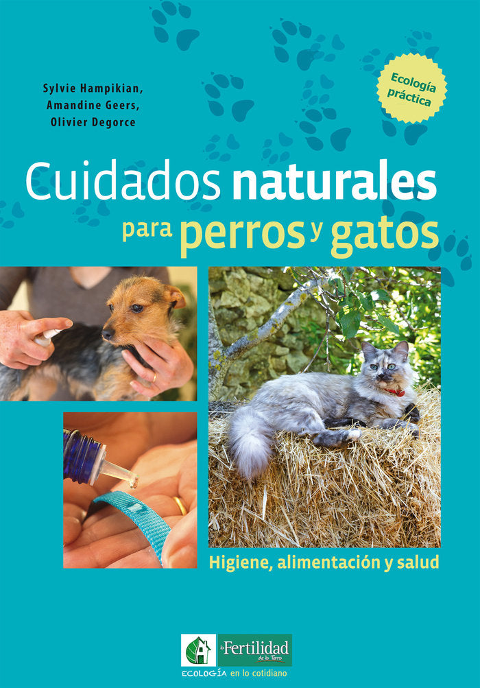 Cuidados naturales para perros y gatos, de Hampikian | portada del libro