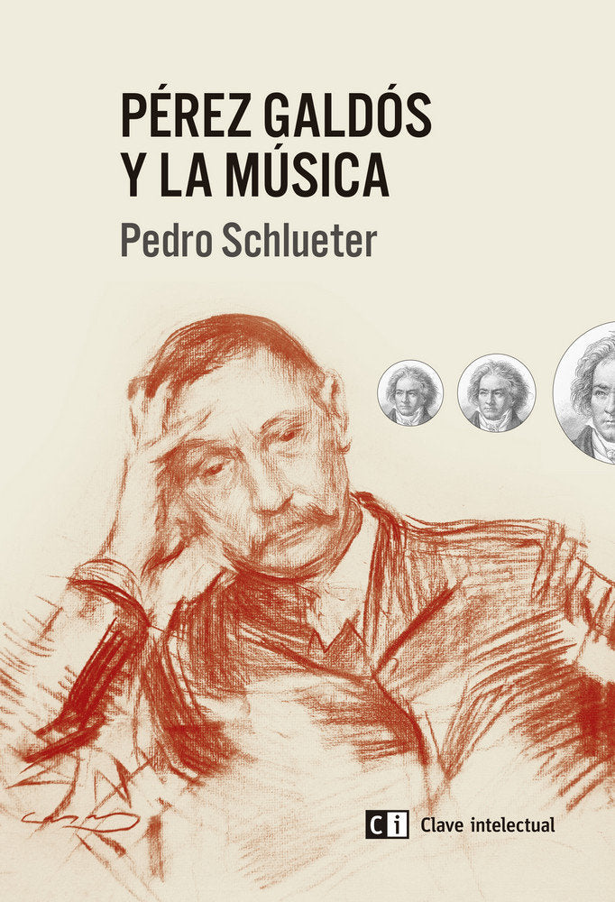 Pérez Galdós y la música, de Schlueter, Pedro | portada del libro