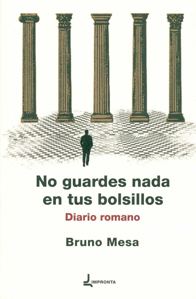 No guardes nada en tus bolsillos, de Mesa, Bruno | portada del libro