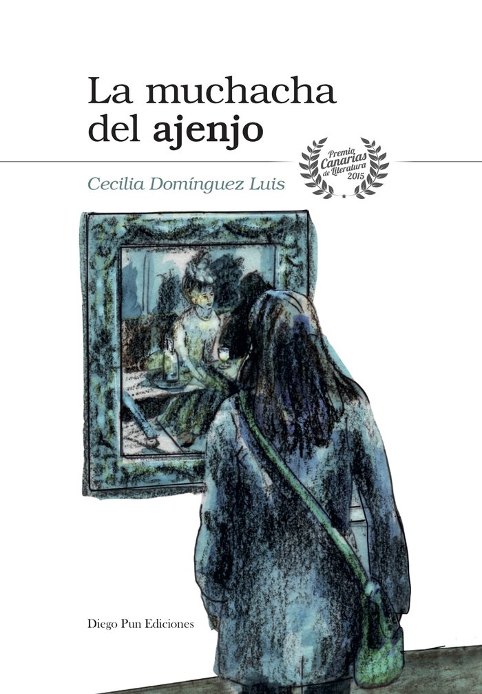 LA MUCHACHA DEL AJENJO, de DOMÍNGUEZ LUIS, CECILIA | portada del libro