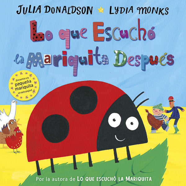 Lo que escuchó la mariquita después, de Donaldson, Julia | portada del libro