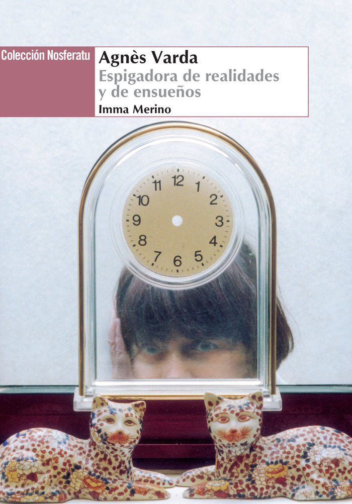 AGNES VARDA ESPIGADORA DE REALIDADES Y ENSUE・OS, de MERINO | portada del libro