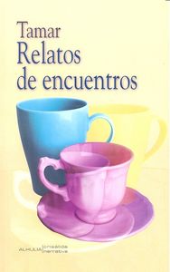 Relatos de encuentros, de Sánchez Fernández | portada del libro