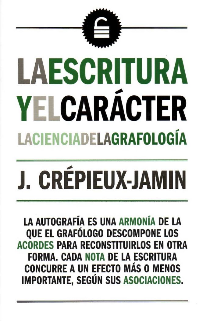 LA ESCRITURA Y EL CARACTER, de CREPIEUX-JAMIN, J. | portada del libro