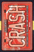 CRASH, de Jesús Benítez | portada del libro