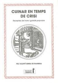 Cuinar en temps de crisi, de Serra Fornell | portada del libro