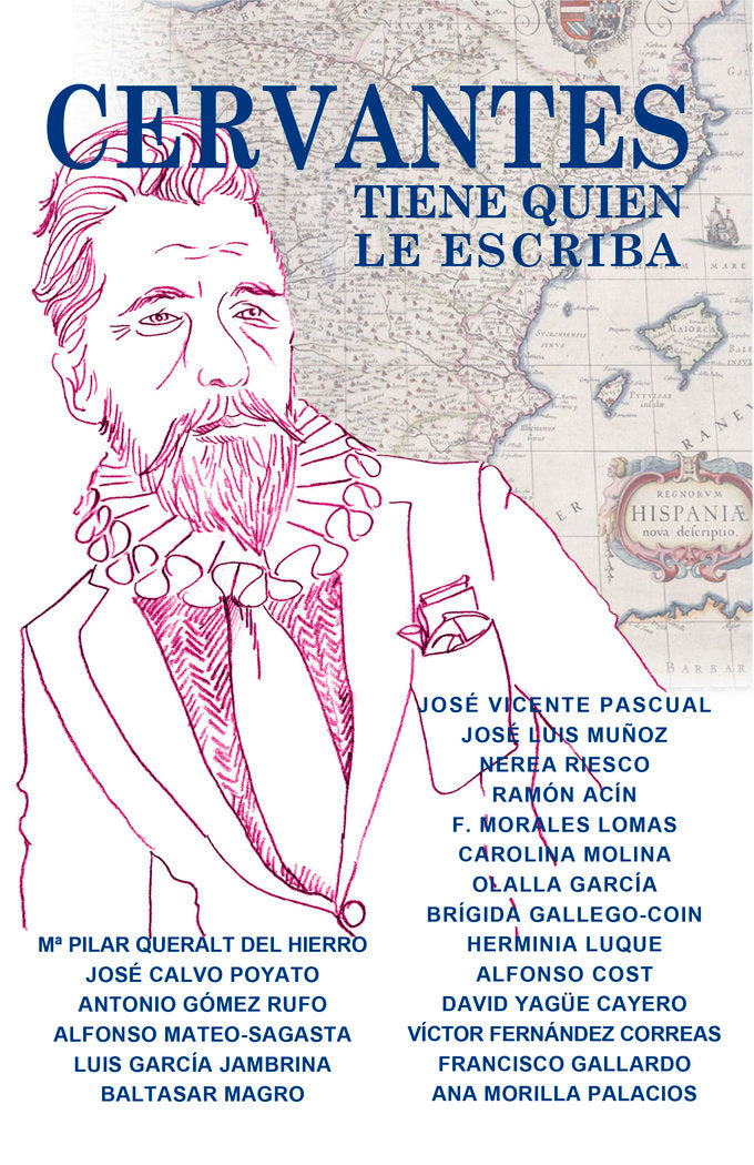 Cervantes tiene quien le escriba, de Queralta del Hierro y otros, Maria Pilar | portada del libro
