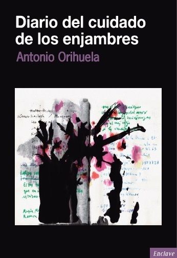 Diario del cuidado de los enjambres, de Orihuela, Antonio | portada del libro