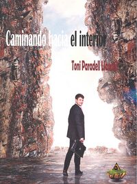 Caminando hacia el interior, de Paradell Llaudet | portada del libro