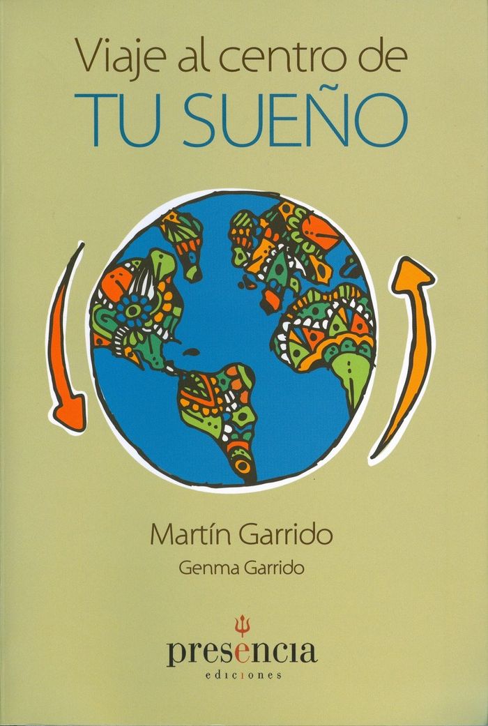 Viaje al centro de tu sueño, de Martín Garrido y Genma Garrido | portada del libro