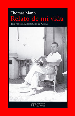 Relato de mi vida, de Mann, Thomas | portada del libro