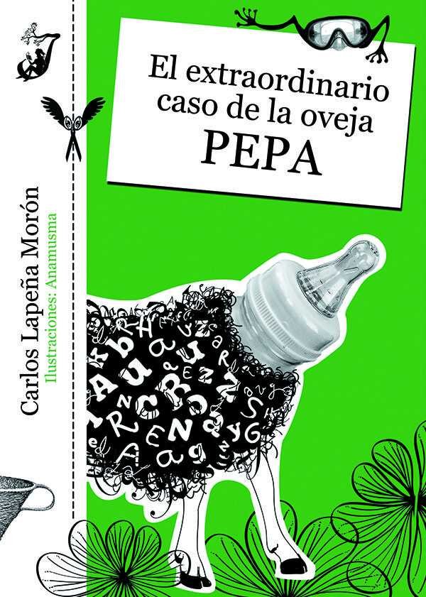 El extraordinario caso de la oveja Pepa, de Lapeña Morón, Carlos | portada del libro