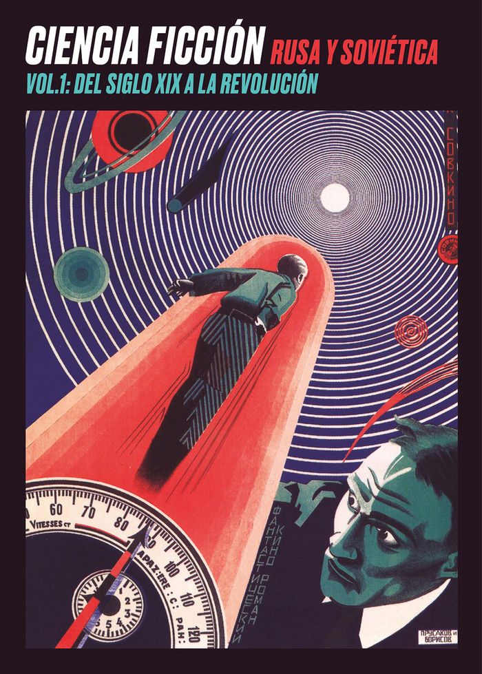 CIENCIA FICCIóN RUSA Y SOVIéTICA, de ALEXANDER BOGDáNOV Y VLADIMIR ODOIEVSKI | portada del libro